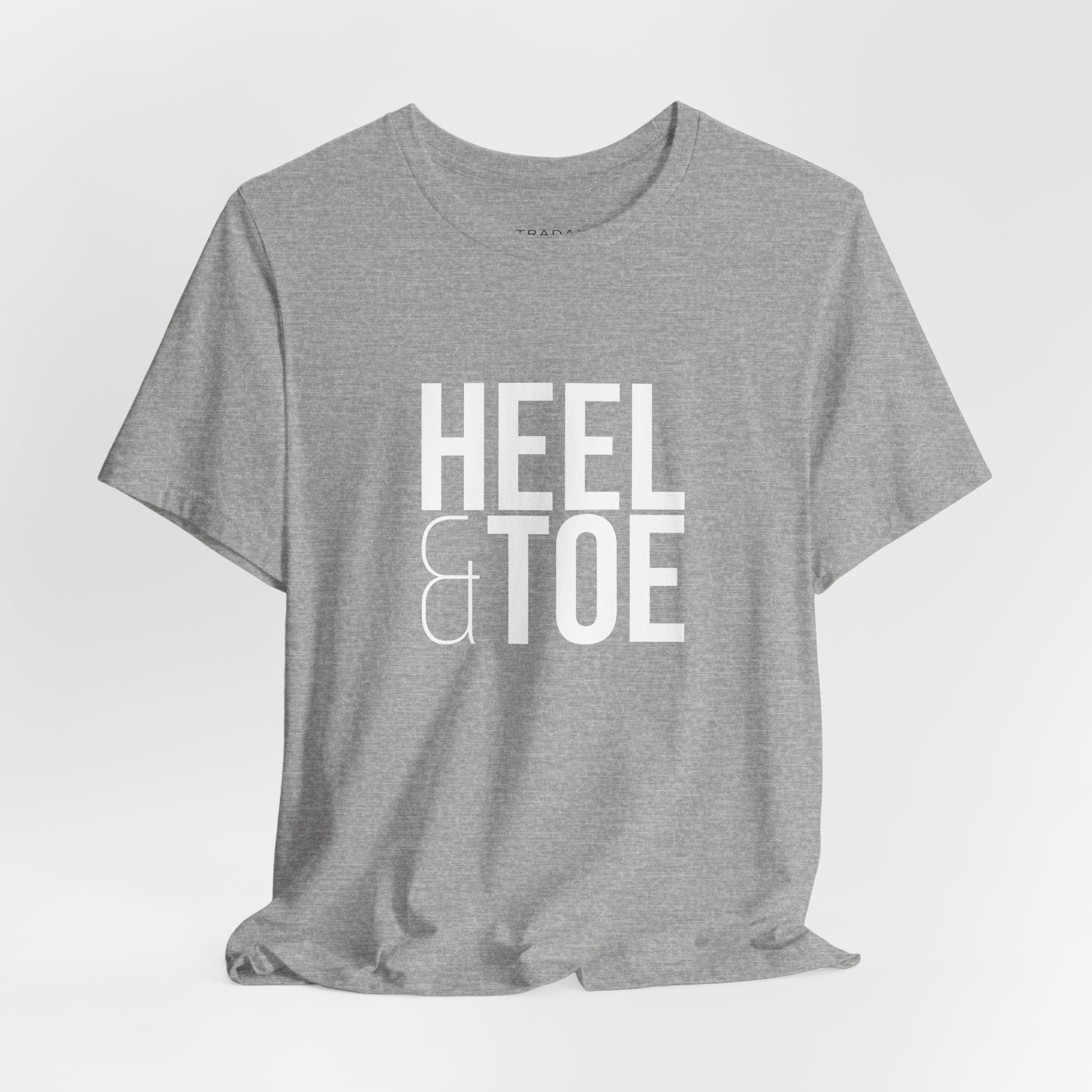Heel & Toe T-Shirt