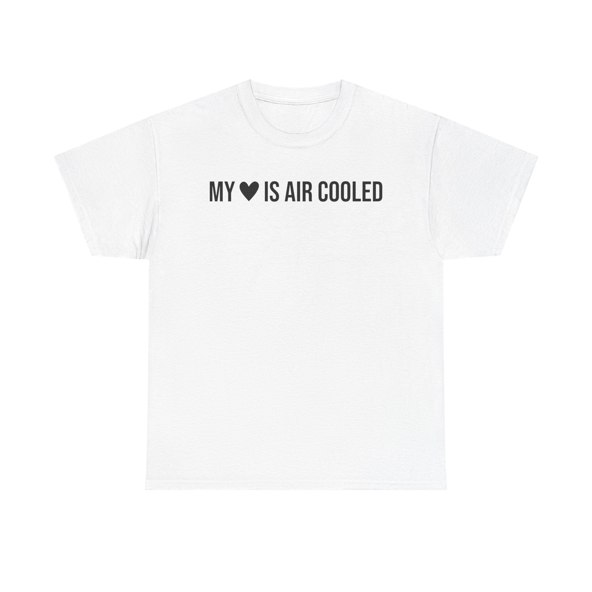 My Heart is Air Cooled T-Shirt