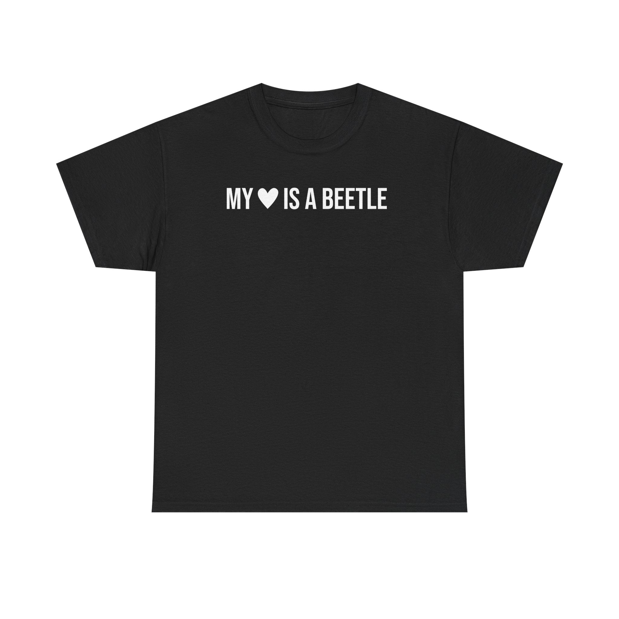 My Heart is a Beetle T-Shirt