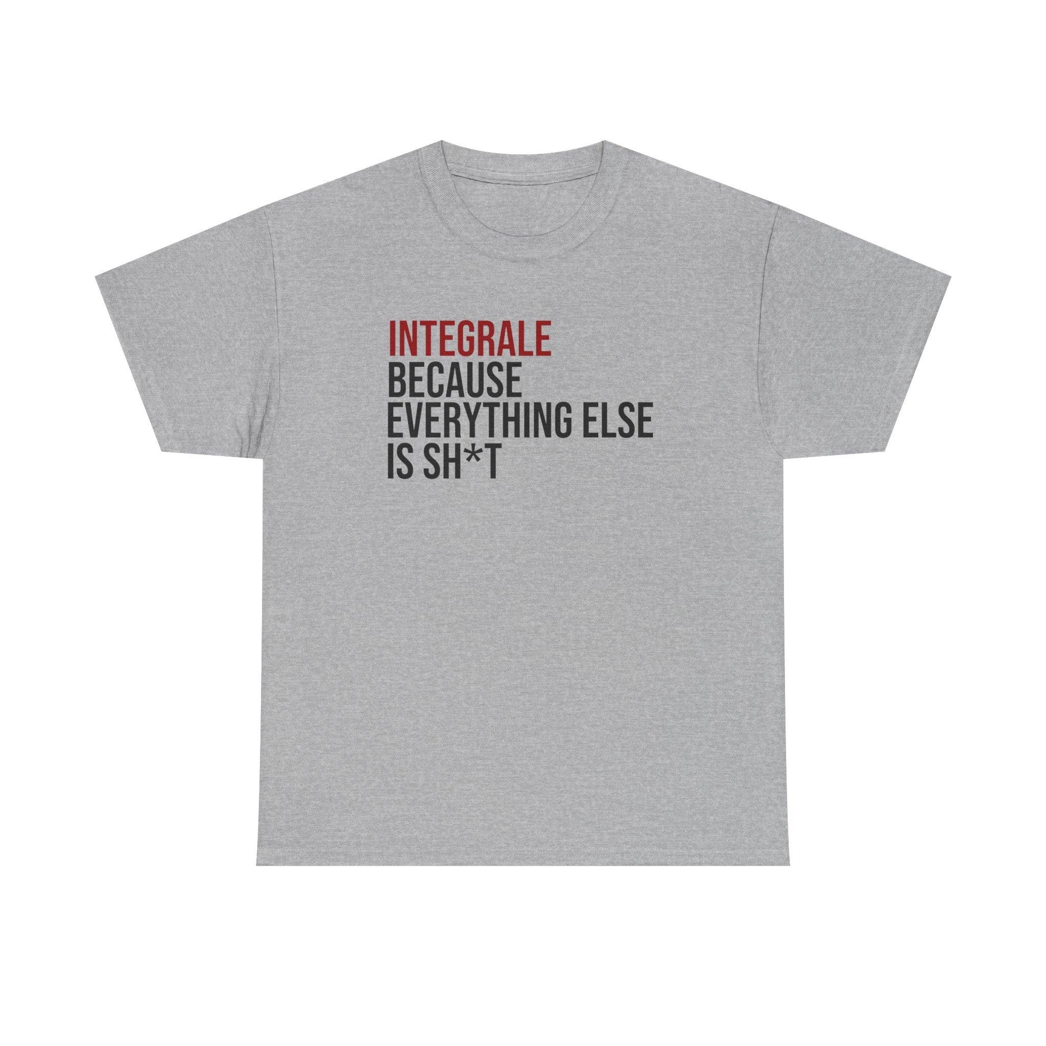 Lancia Integrale T-Shirt, Because everything else is sh*t,